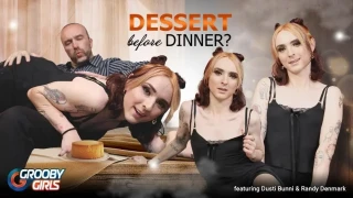 GroobyGirls - Dessert Before Dinner